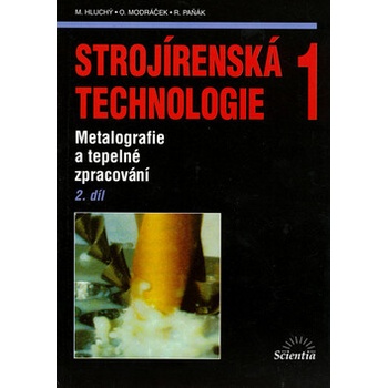 Strojírenská technologie 1