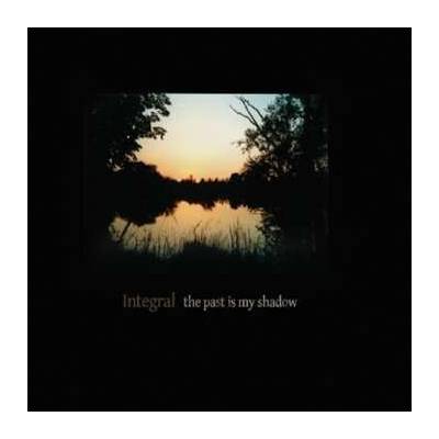 Integral - The Past Is My Shadow LTD CD – Zbozi.Blesk.cz