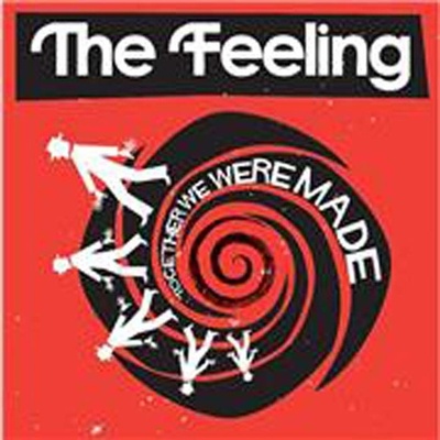 THE FEELING: TOGETHER WE WERE MADE, CD