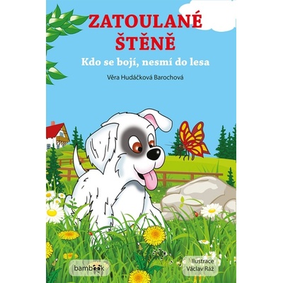 Zatoulané štěně - Věra Hudáčková Barochová