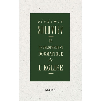 Le développement dogmatique de l'Eglise | Vladimir SOLOVIEV