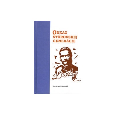 Odkaz štúrovskej generácie