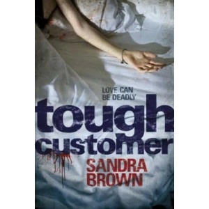 Tough Customer | Sandra Brown (2011)