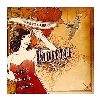 CARR KATY: COQUETTE CD