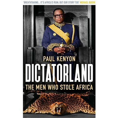 Dictatorland - Paul Keynon