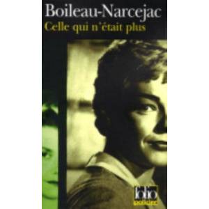 Les diaboliques - (Celle qui n'etait plus) | Boileau-Narceja (ISBN: 9782070410248)