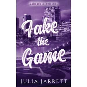 Fake The Game (ISBN: 9781998858408)