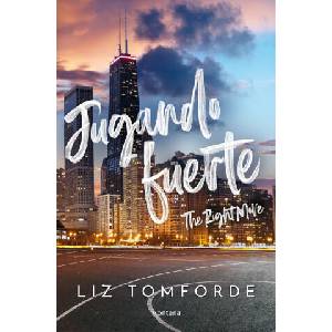 JUGANDO FUERTE (LA CIUDAD DE LOS VIENTOS 2) | TOMFORDE, LIZ (2024)
