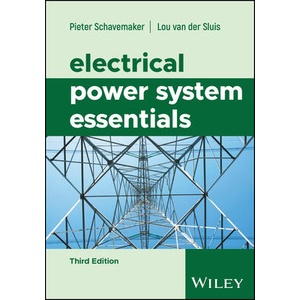 Electrical Power System Essentials, 3rd Edition | Schavemaker, Pieter (ISBN: 9781394276080)