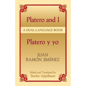 Platero y Yo/Platero And I | Juan Ramon Jimenez, Stanley Appelbaum (ISBN: 9780486435657)