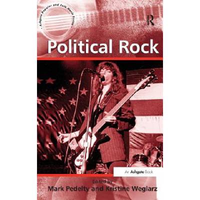 Political Rock | Mark Pedelty
