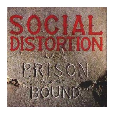Social Distortion - Prison Bound -Reissue- LP