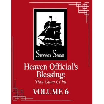 Heaven Official's Blessing: Tian Guan Ci Fu, Vol. 6