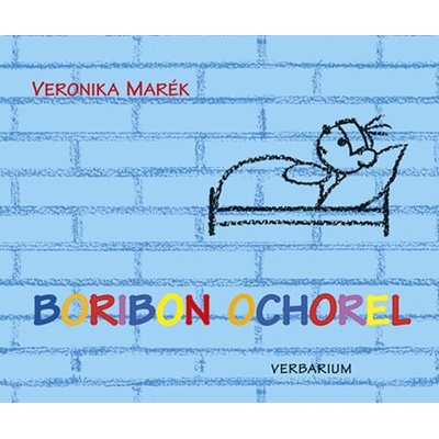 Boribon ochorel - Marék Veronika