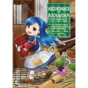 Ascendance of a Bookworm (Manga) Part 1 Volume 1 (ISBN: 9781718372504)