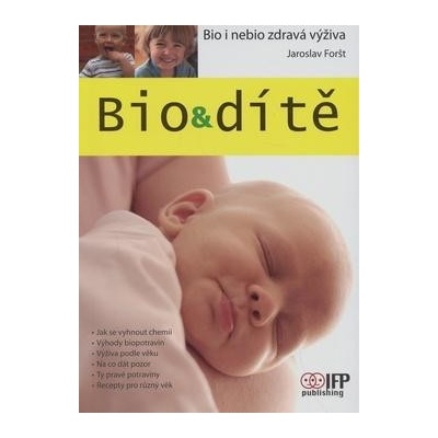 Bio & dítě