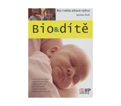 Bio & dítě