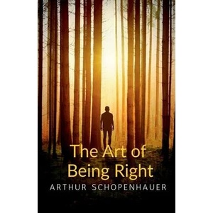 The Art of Being Right (ISBN: 9781646502066)