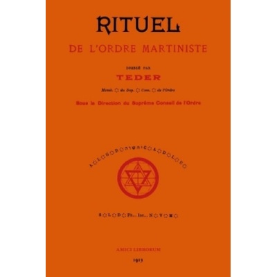 Rituel De L'ordre Martiniste | Charles DETRE TEDER