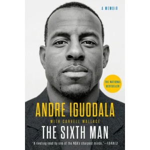 Sixth Man | IGUODALA ANDRE (ISBN: 9780525533993)