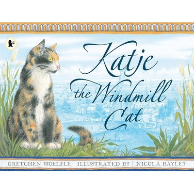Katje the Windmill Cat kniha v angličtině, kde hrdinou je kočka