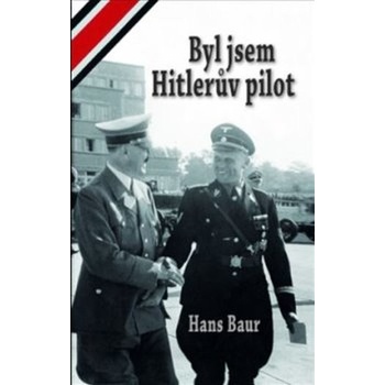 Lukáš Dusil Byl jsem Hitlerův pilot