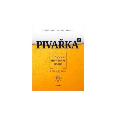Pivařka na druhou - Petr Novotný a kolektív