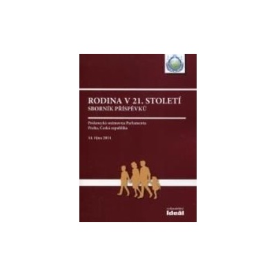 Rodina v 21. století - Sborník příspěvků