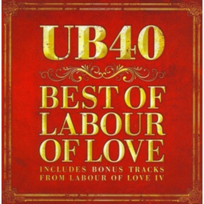 UB 40: BEST OF LABOUR OF LOVE CD