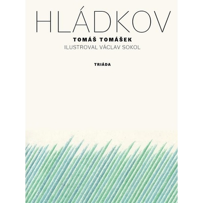 Hládkov - Tomášek Tomáš