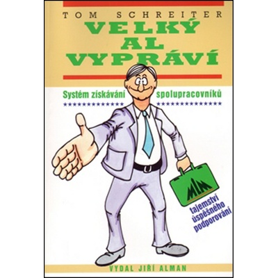Velký Al vypráví - Tom Schreiter