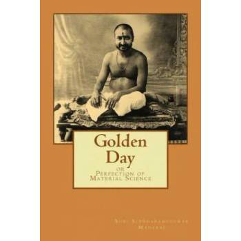 Image 1 of Golden Day: or Perfection of Material Science | Shri Siddharameshwar Maharaj