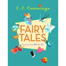 Fairy Tales - E.E. Cummings