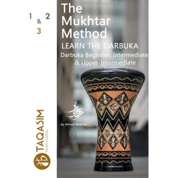 The Mukhtar Method - Darbuka Beginner, Intermediate & Upper-Intermediate