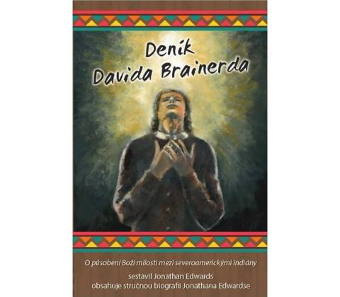 Deník Davida Brainerda - Jonathan Edwards