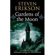 Malazan Book of the Fallen 01. Gardens of the Moon - Steven Erikson