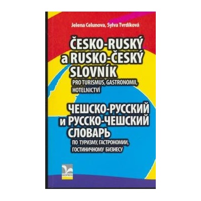 Jelena Celunova Česko-ruský a rusko český slovník