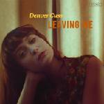 Denver Cuss - Leaving Me (LP) (4250137256375)