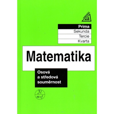 Matematika - Osová a středová souměrnost prima - Herman, Chrápavá