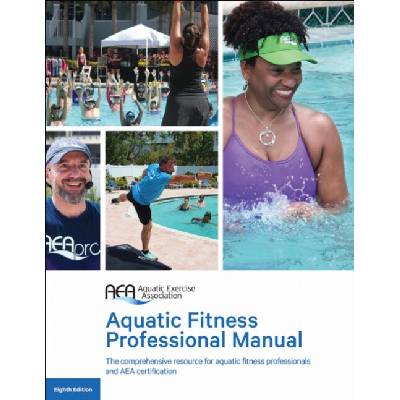 Aquatic Fitness Professional Manual - Aquatic Exercise Association