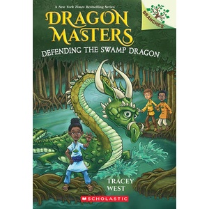Defending the Swamp Dragon: A Branches Book (ISBN: 9798225003296)