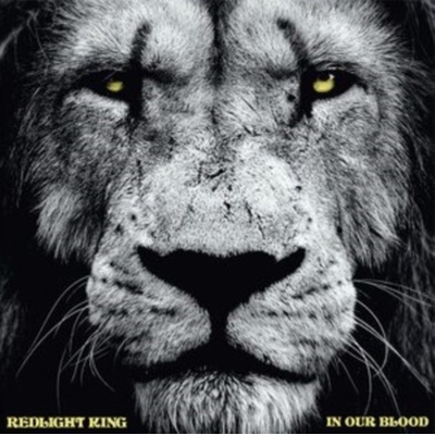 In our blood - Redlight King CD