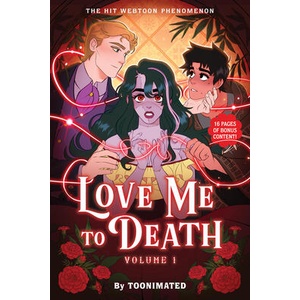Love Me to Death | Toonimated (ISBN: 9780316587204)