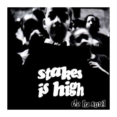 De La Soul - Stakes Is High CD