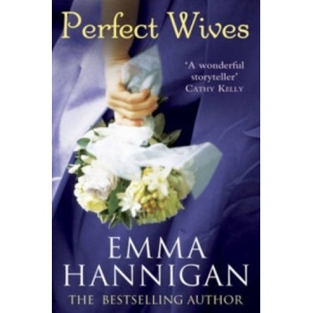 Perfect Wives Hannigan Emma