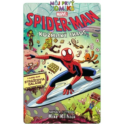 Môj prvý komiks: Spider-Man 6: Kozmický chaos