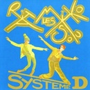 Les Rita Mitsouko - Systeme D (2 + ) LP CD