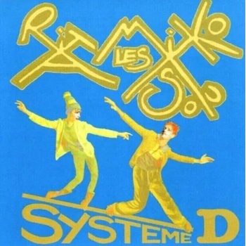 Les Rita Mitsouko - Systeme D (2 + ) LP CD