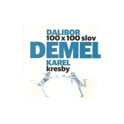 100 x 100 slov Dalibor Demel