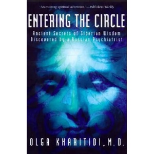 Entering the Circle | Olga Kharitidi (ISBN: 9780062514172)